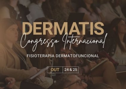 Dermatis 2025: O Maior Encontro Internacional da Fisioterapia Dermatofuncional Est a Chegar! 